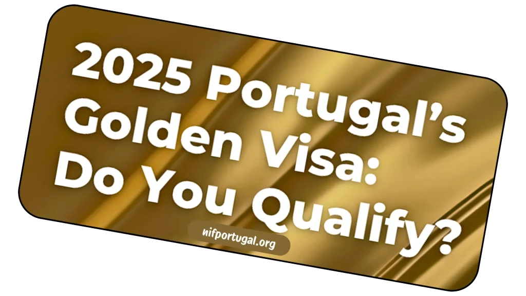 Requirements of Portugal Golden Visa Program