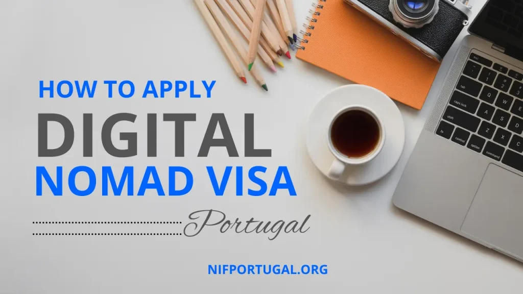 Application Process for a Digital Nomad Visa in Portugal