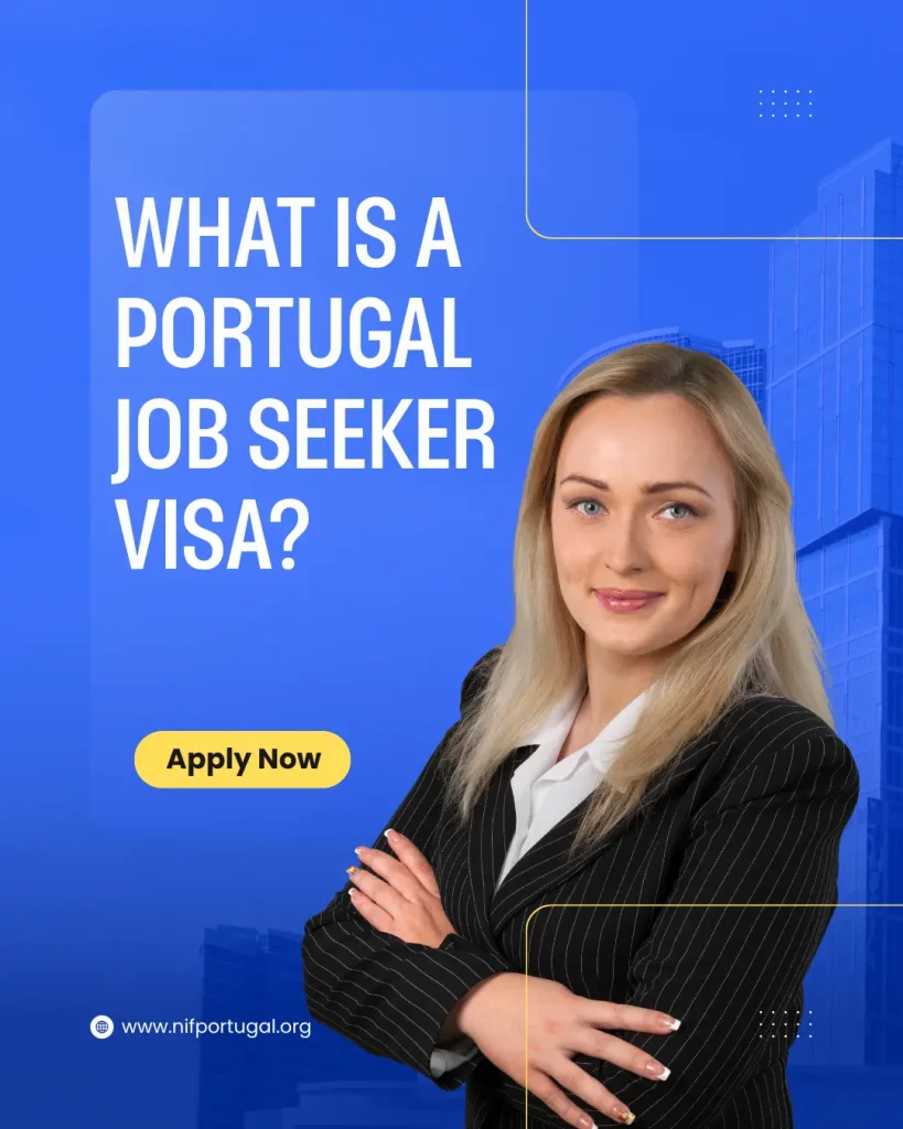 What is a Portugal Job Seeker Visa?